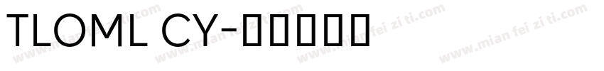 TLOML CY字体转换